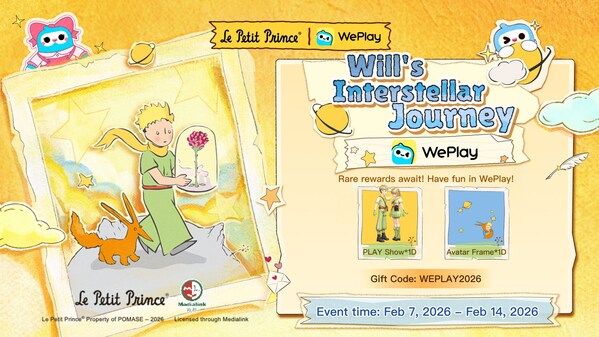 WePlay Collaborates with'The Little Prince' to Launch 2026 Valentine's Day Special Event WePlay Collaborates with'The Little Prince' to Launch 2026 Valentine's Day Special Event